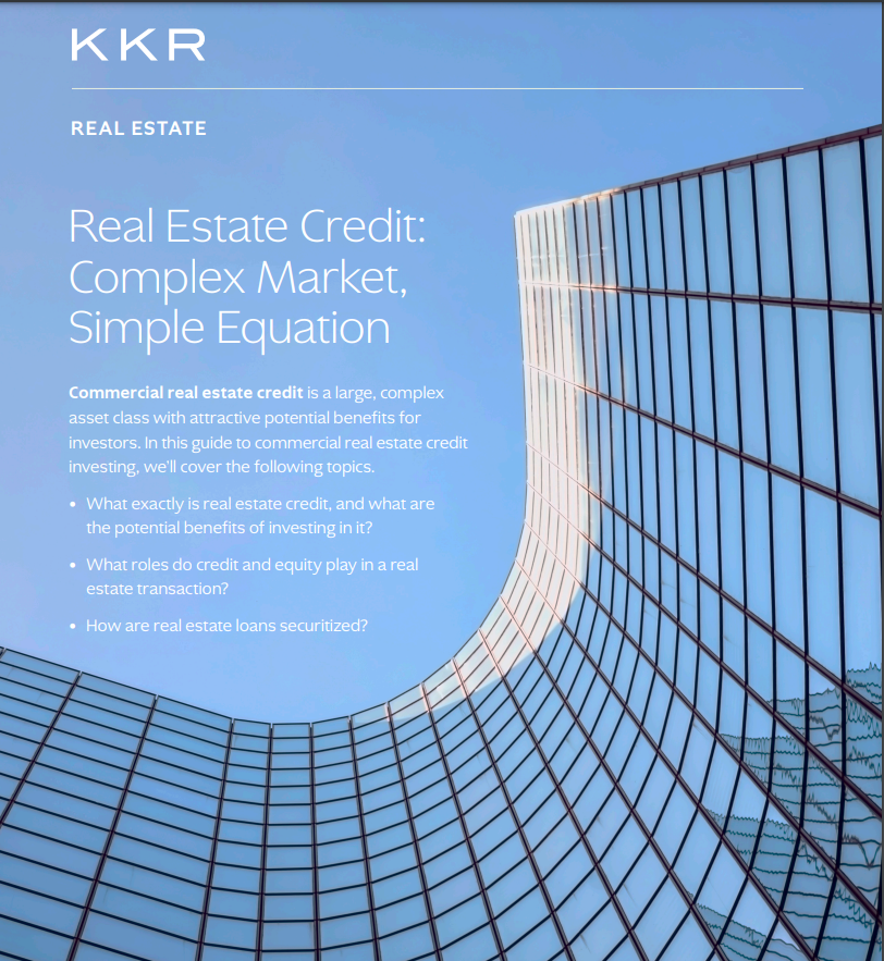 Real Estate Credit: Complex Market, Simple Equation